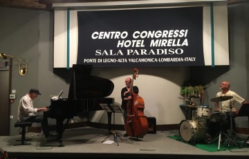 SERATA JAZZ DI ALTO LIVELLO A PONTE DI LEGNO